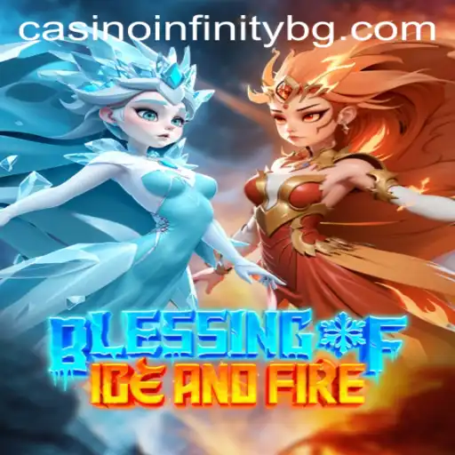 Explore the World of 'Blessing of Ice and Fire' - A Thrilling Gaming Experience