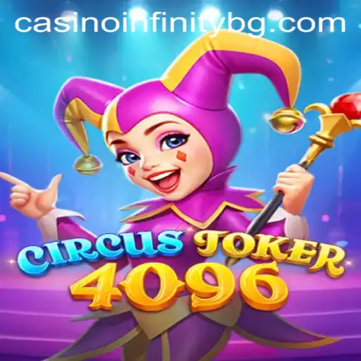 Experience the Thrill of CircusJoker4096: An Exciting New Game
