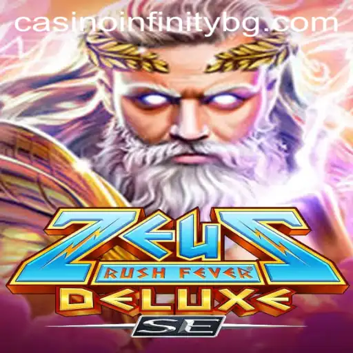 Experience the Thrills of ZeusRushFeverDeluxeSE: A Comprehensive Overview